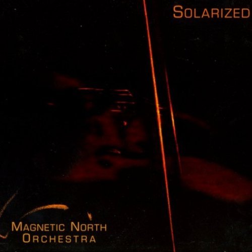 Magnetic North Orchestra - Solarized (1999)