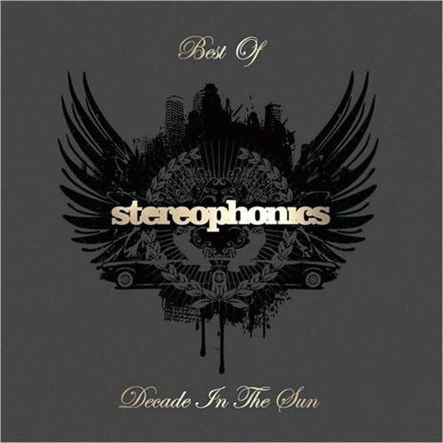 Stereophonics - Best Of Stereophonics (Decade In The Sun) (Deluxe Edition) (2008)