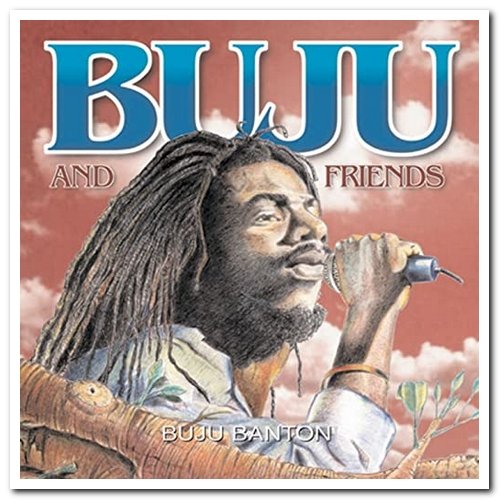 Buju Banton - Buju & Friends (2004/2010)
