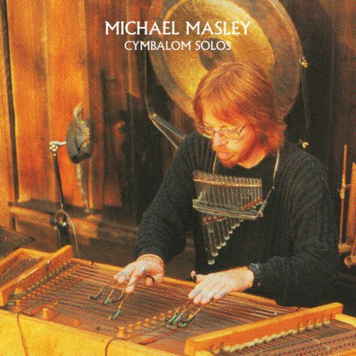 Michael Masley - Cymbalom Solos (2021) Hi-Res