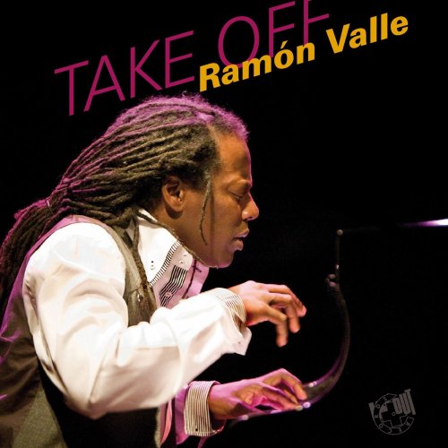 Ramón Valle - Take Off (2015) [Hi-Res]