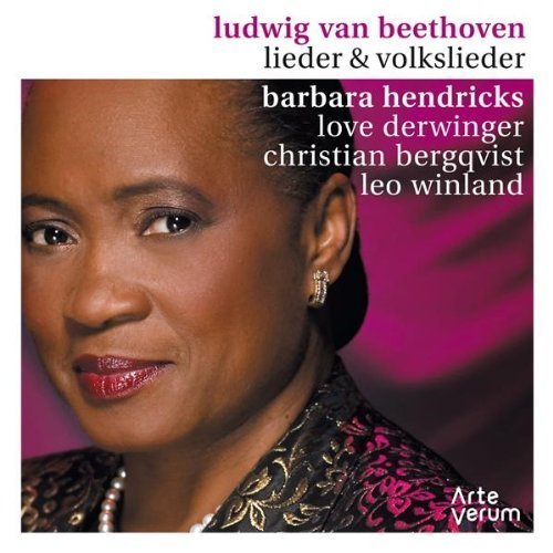 Barabara Hendricks, Love Derwinger, Christian Bergqvist, Leo Winland - Beethoven: Lieder & Volkslieder (2009)