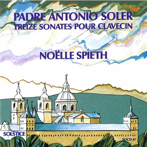 Noëlle Spieth - Padre Antonio Soler: 13 Sonates pour Clavecin (1986) [Hi-Res]