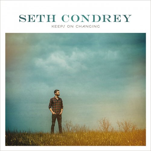 Seth Condrey - Keeps On Changing (2013)