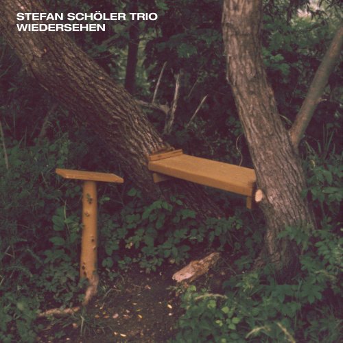 Stefan Schöler Trio - Wiedersehen (2021) [Hi-Res]