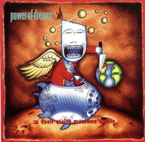 Power of Dreams - 2 Hell with Common Sense (1992)