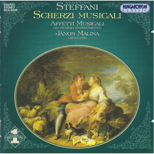 Affetti Musicali, Janos Malina - Steffani: Scherzi Musicali (2003)