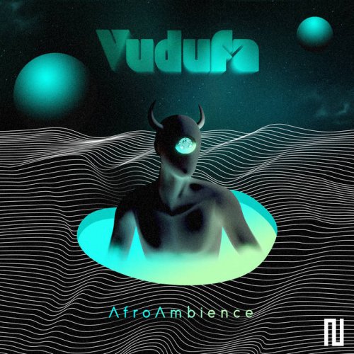Vudufa - AfroAmbience (2021)