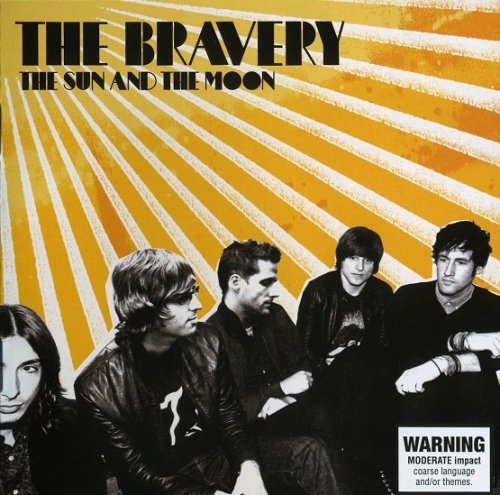 The Bravery - The Sun & The Moon (2007)