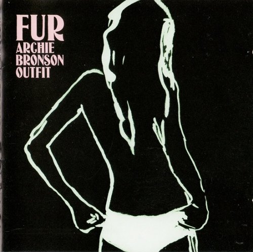 Archie Bronson Outfit  - Fur (2004)