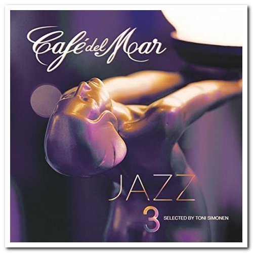 VA - Cafe Del Mar: Jazz 3 (2015)