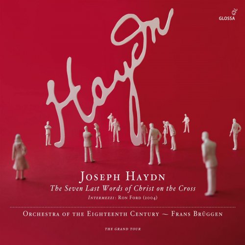 Frans Brüggen - Haydn:  The Seven Last Words of Christ on the Cross (2009)