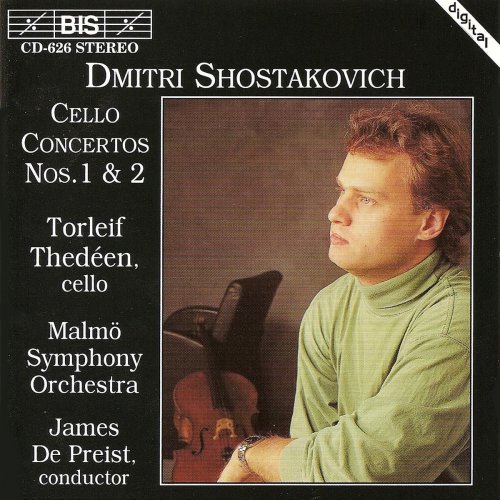 Torleif Thedéen, Malmö Symphony Orchestra, James De Preist - Chostakovitch: Cello Concertos Nos. 1 & 2 (1994)