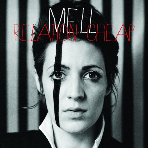 Mell - Relation Cheap (2013)