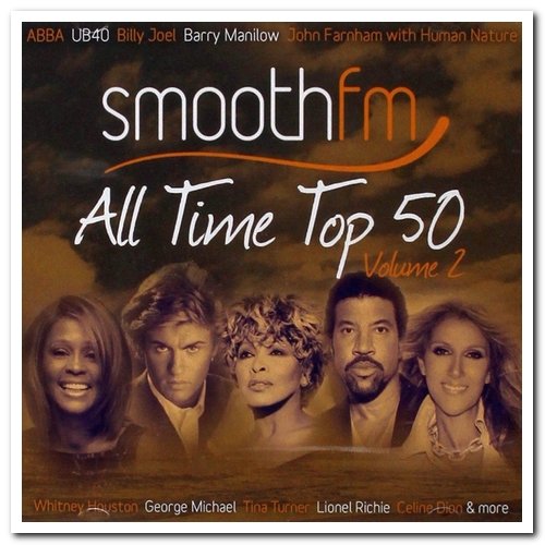 VA - Smooth FM: All Time Top 50 Volume 2 [3CD Box Set] (2015)