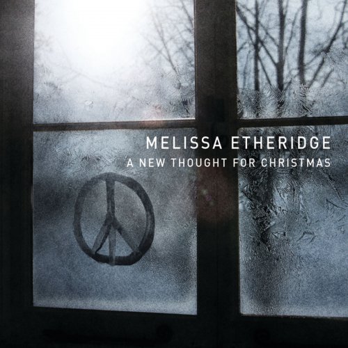 Melissa Etheridge - A New Thought For Christmas (Exclusive Edition) (2008)