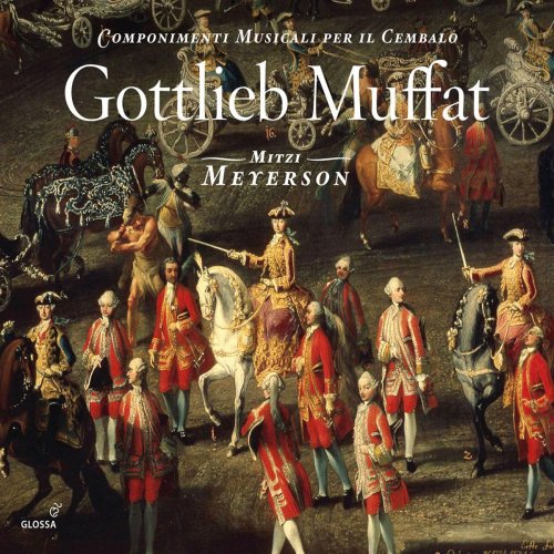 Mitzi Meyerson - Muffat, G.: Componimenti Musicali Per Il Cembalo (2009)
