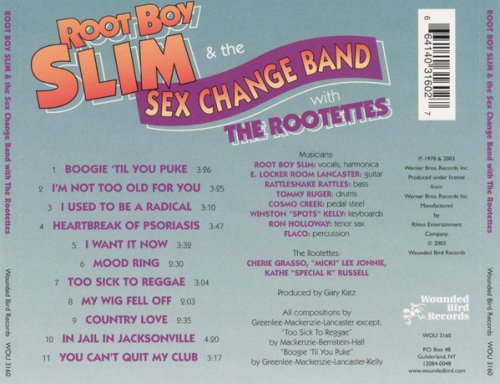 Root Boy Slim & The Sex Change Band With The Rootettes - Root Boy Slim & The Sex Change Band With The Rootettes (Reissue) (1978/2003)