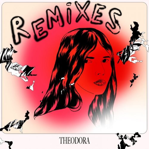 Theodora - Remixes (2021)