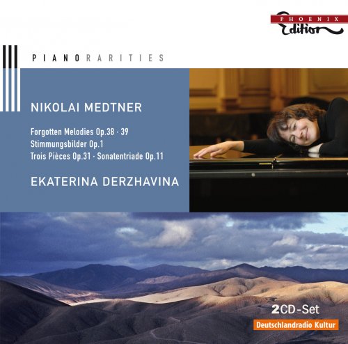 Ekaterina Derzhavina - Medtner, N.: Forgotten Melodies, Opp. 38 and 39 / Stimmungsbilder / 3 Pieces, Op. 31 / Sonaten-Triade (2008)