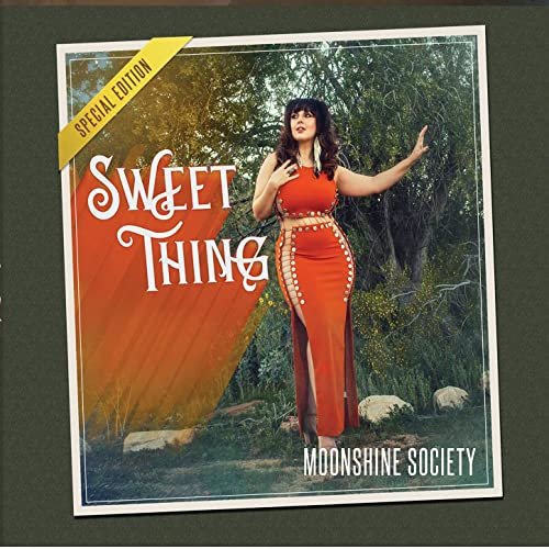 Moonshine Society - Sweet Thing (Special Edition) (2021)