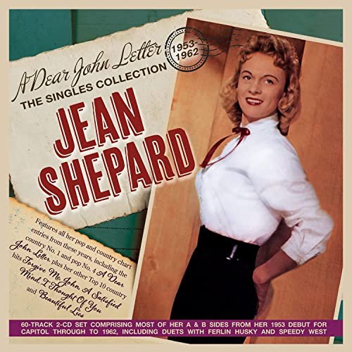 Jean Shepard - A Dear John Letter:the Singles Collection 1953-62 (2021)