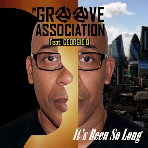 The Groove Association - It's Been So Long (2021)