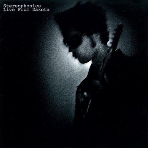 Stereophonics - Live From Dakota (2006)