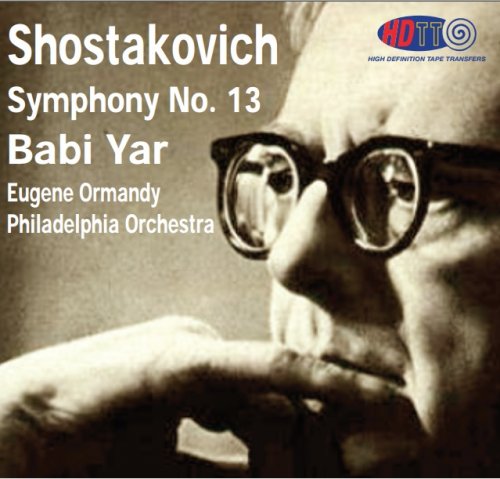 Eugene Ormandy - Shostakovich: Symphony No. 13 "Babi Yar" (1970) [2015] Hi-Res