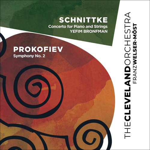 The Cleveland Orchestra, Franz Welser-Möst, Yefim Bronfman - Schnittke: Concerto for Piano and Strings - Prokofiev: Symphony No. 2 (2021) [Hi-Res]