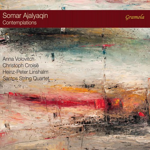Anna Volovitch, Christoph Croisé, Heinz-Peter Linshalm, Santos String Quartet - Contemplations (2021) [Hi-Res]