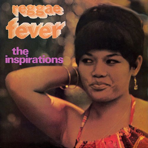 The Inspirations - Reggae Fever (Expanded Version) (1970)