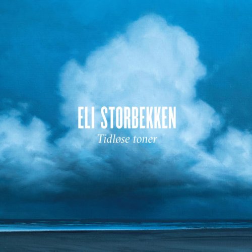 Eli Storbekken - Tidløse toner (2021) [Hi-Res]