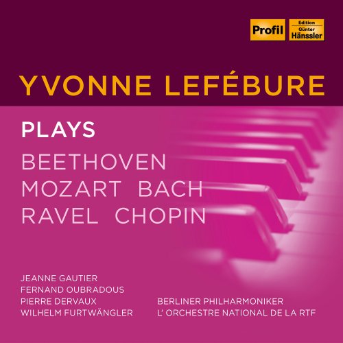 Yvonne Lefébure - Beethoven, Mozart & Others: Piano Works (2021)