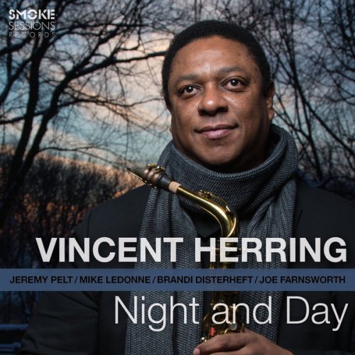 Vincent Herring - Night And Day (2015) [Hi-Res]