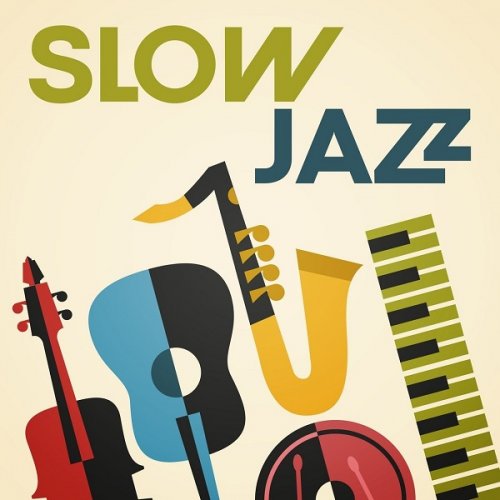 VA - Slow Jazz (2019)