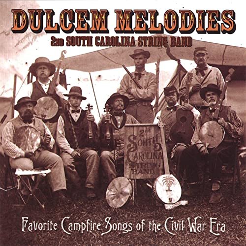 2nd South Carolina String Band - Dulcem Melodies (2006)