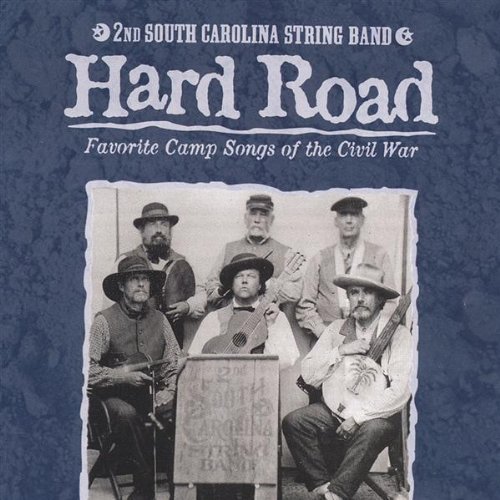 2nd South Carolina String Band - Hard Road (2001)