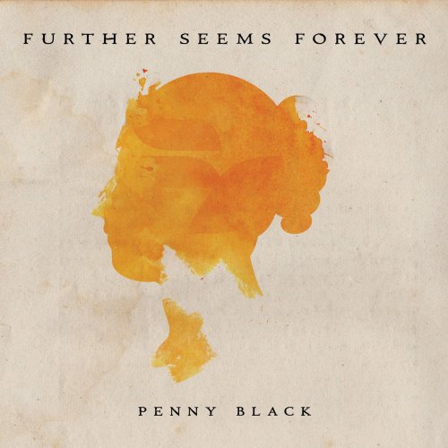 Further Seems Forever - Penny Black (2012)