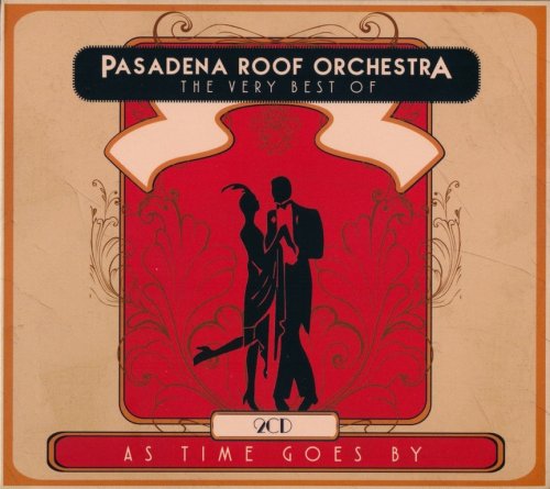 Pasadena Roof Orchestra - The Very Best Of: As Time Goes By (2016) CD-Rip