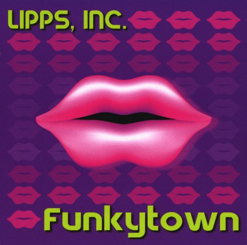 Lipps, Inc. - Funkytown (2003)