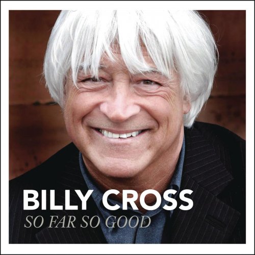 Billy Cross - So Far So Good (2009)