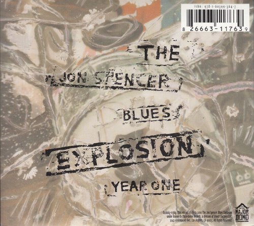 The Jon Spencer Blues Explosion - Year One (2010)