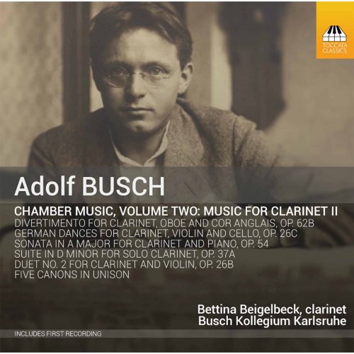 Busch Kollegium Karlsruhe - Busch: Chamber Music, Vol. 2 – Music for Clarinet II (2015)