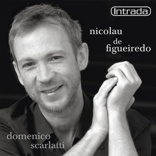 Nicolau de Figueiredo - Scarlatti: 13 sonates pour clavecin (2006)