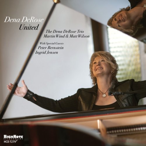 The Dena DeRose Trio - United (2016) [Hi-Res]