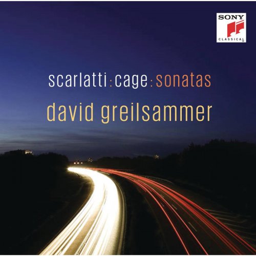 David Greilsammer - Scarlatti : Cage : Sonatas (2014) [Hi-Res]
