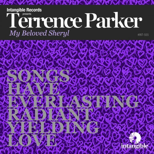 Terrence Parker - My Beloved Sheryl (Songs Have Everlasting Radiant Yielding Love) (2021)