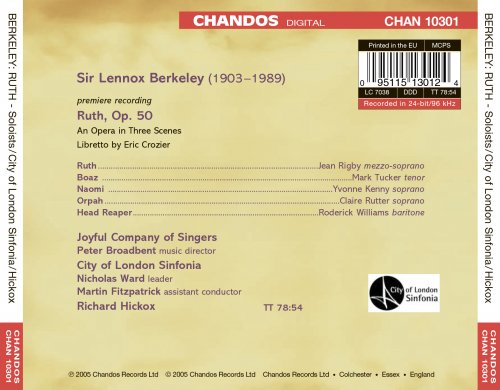 Joyful Company of Singers, City of London Sinfonia, Richard Hickox - Lennox Berkeley: Ruth (2005) [Hi-Res]