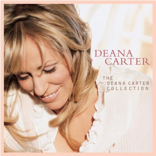 Deana Carter - The Deana Carter Collection (2002)